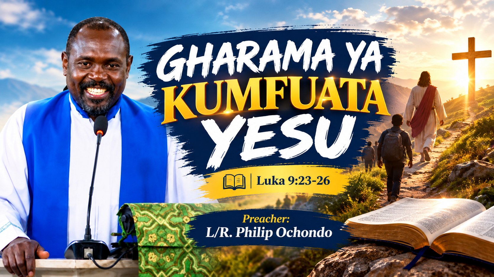 OFFICE SERMON: GHARAMA YA KUMFUATA YESU